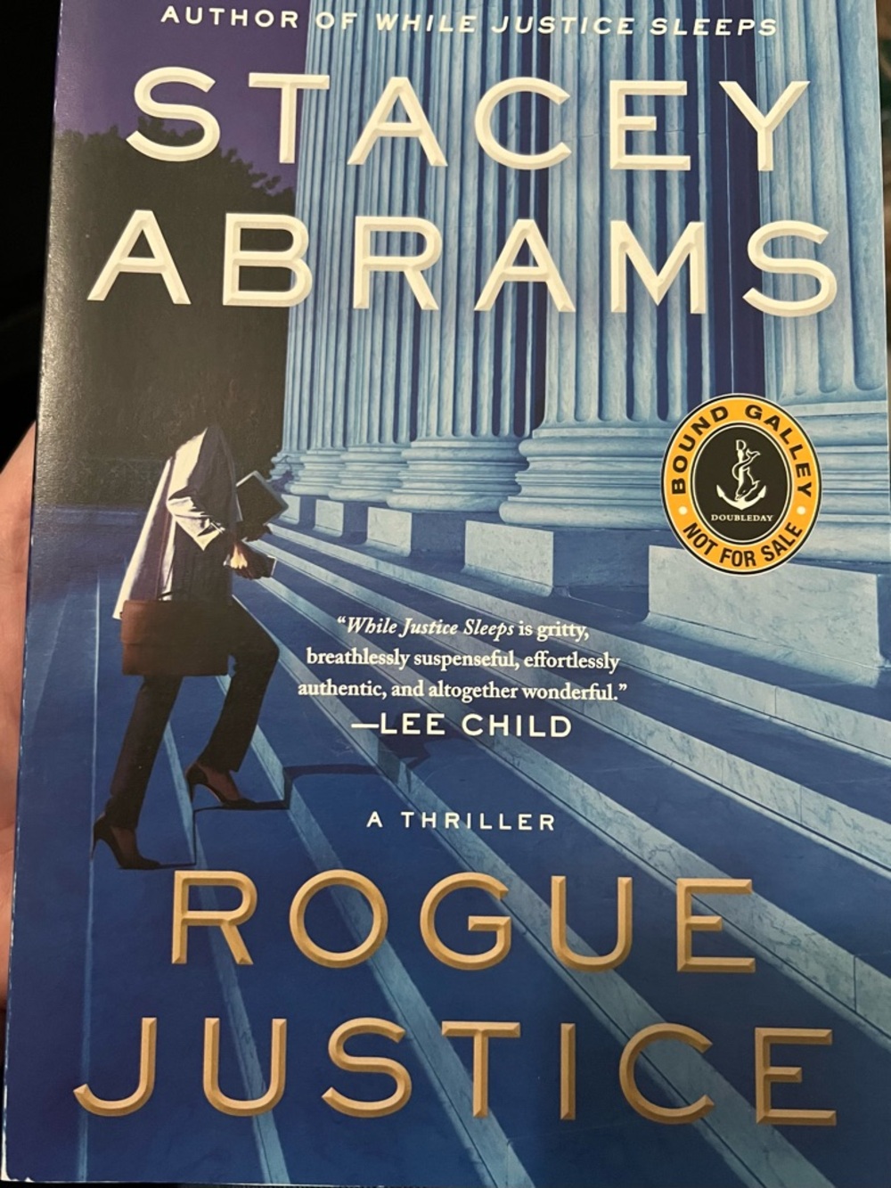 Rogue Justice Abrams, Stacey Bound Galley ARC Political‎ Thriller 2023